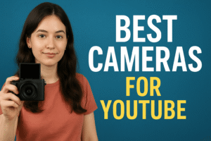 best camera for youtube